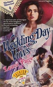 Wedding Day Vows (Harlequin Historical, No 102)
