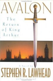 Avalon: : The Return of King Arthur