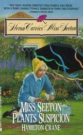 Miss Seeton Plants Suspicion (Heron Carvic's Miss Seeton)