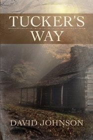 Tucker's Way (The Tucker Series)