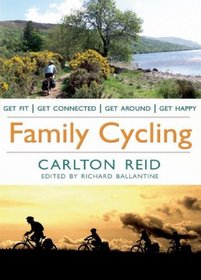 Family Cycling (Richard's Cycle Books)