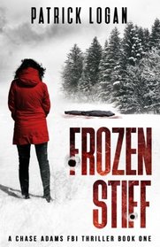 Frozen Stiff (Chase Adams, Bk 1)