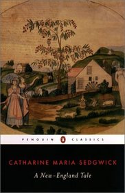 A New-England Tale (Penguin Classics)