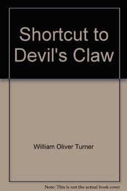 Shrtcut To Devil Claw