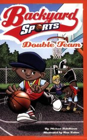 Double Team (Backyard Sports, Bk 2)