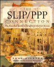 The SLIP/PPP Connection: The Essential Guide to Graphical Internet Access