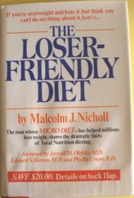 The Loser-Friendly Diet