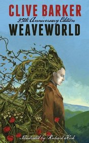 Weaveworld: 25th Anniversary Edition
