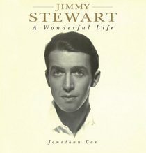 Jimmy Stewart: A Wonderful Life