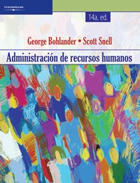 Administracion de recursos humanos/ Managing Human Resources (Spanish Edition)