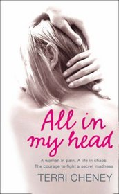 All in My Head: The Story of My Broken Mind
