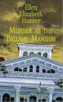 Murder at the Bellamy Mansion (Magnolia Mysteries, Bk 8)