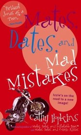 Mates, Dates, and Mad Mistakes (Mates, Dates)