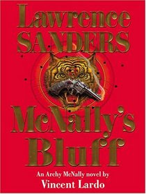 Lawrence Sanders McNally's Bluff: An Archy Mcnally Novel
