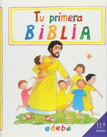 Tu primera Biblia (Spanish Edition)