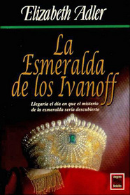 La Esmeralda de los Ivanoff (The Property of a Lady) (Spanish Edition)