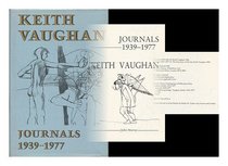 Keith Vaughan: Journals, 1939-1977