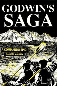 Godwin's Saga: A Commando Epic