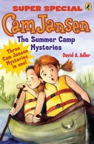 The Summer Camp Mysteries (Cam Jansen, Bk 1)