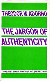 Jargon of Authenticity