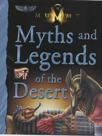 Myths and Legends of the Desert (