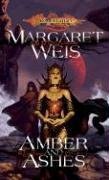 Amber and Ashes (Dragonlance, Dark Disciple, Bk 1)
