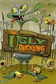 The Ugly Duckling: The Graphic Novel (Graphic Spin)