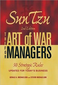 Sun Tzu - The Art of War for Managers: 50 Strategic Rules Updated for Today's Business