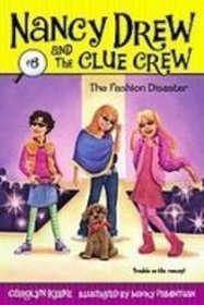 The Fashion Disaster (Nancy Drew and the Clue Crew)