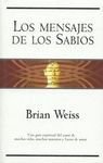 Los Mensaje de Los Sabios (Spanish Edition)