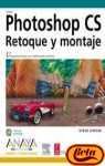 Photoshop Cs / How to Cheat in Photoshop: Retoque Y Montaje / The Art of Creating Photorealistic Montages - Updated for CS2 (Diseno Y Creatividad / Design & Creativity) (Spanish Edition)