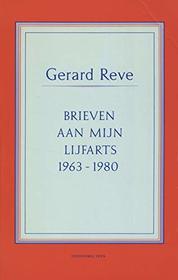 Brieven aan mijn lijfarts: 1963-1980 (Dutch Edition)