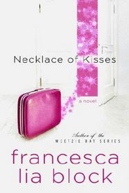 Necklace of Kisses (Weetzie Bat, Bk 6)