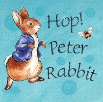 Hop! Peter Rabbit (Peter Rabbit Nursery)