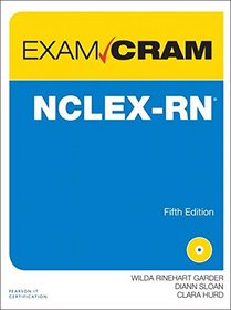 NCLEX-RN Exam Cram (5th Edition)