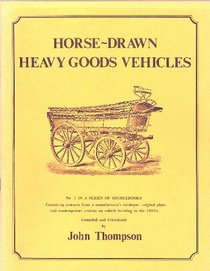 Horse-drawn Heavy Goods Vehicles
