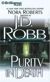 Purity in Death (In Death, Bk 15) (Audio CD) (Abridged)