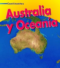 Australia y Oceanía (Australia) (Continentes / Continents) (Spanish Edition)