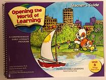 Opening the World of Learning: A comprehensive early literacy program Teacher's Guide (OWL)