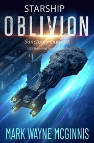 Starship Oblivion: Sanctuary Outpost (USS Hamilton)