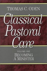 Classical Pastoral Care (4 Volume Set)