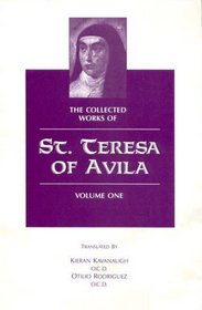 The Collected Works of St. Teresa of Avila