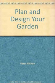 Plan and Design Your Garden