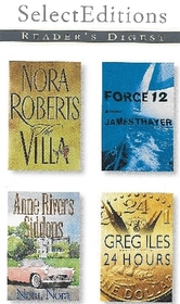 Select Editions Reader's Digest-Vol 3 2001-The Villa, Force 12, Nora, Nora, and 24 Hours