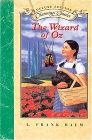 The Wizard of Oz Deluxe Book and Charm (Charming Classics)