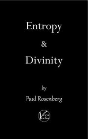 Entropy & Divinity