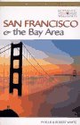 San Francisco & the Bay Area: Romantic Weekends (Romantic Weekends Series)