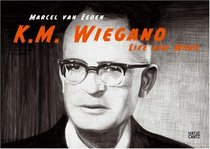 Marcel van Eeden: K.M. Wiegand