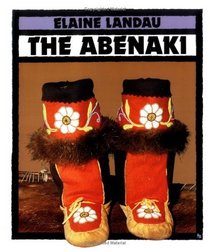 The Abenaki (Indians of the Americas , No 1)