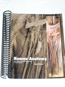 Human Anatomy : Lab Manual and Workbook